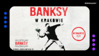 Plakat ukazujący jedno z dzieł BANKSY, promujące jednocześnie muzeum BANKSY w Krakowie, U góry logo Ticketmaster.