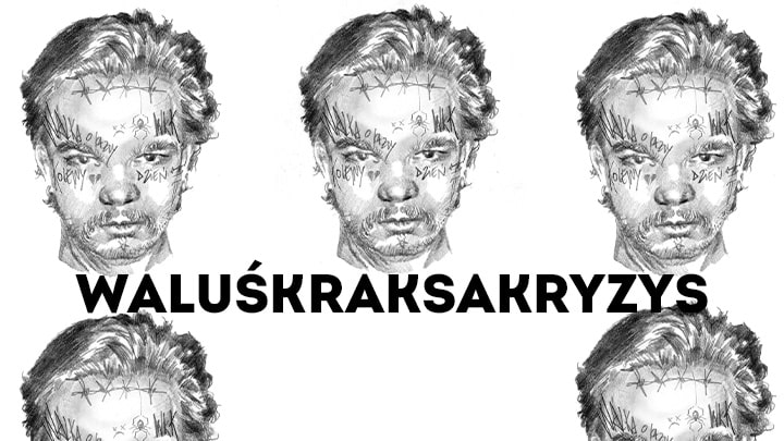 Plakat promujący koncert WaluśKraksaKryzys z wieloma wizerunkami artysty,