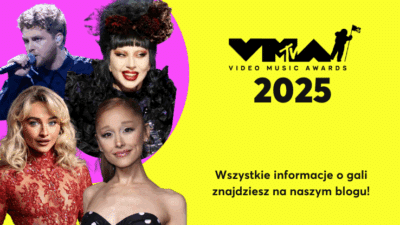 Grafika przedstawia 4 artystów: Alex Warren, Lady Gagag, Sabrina Carpenter i Ariana Grande. Jest tu też napis VMAS 2025 oraz informacja, że więcej można znaleźć w blogu.