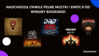 U góry napis: "Nadchodzą chwile pełne muzyki i emocji od Winiary Bookings!". Niżej plakaty koncertów the fray, D-A-D + THE 69 EYES, Prakway Drive, URIAH HEEP i HATEBREED + SACRED REICH. Niżej logo Ticketmaster.