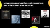 U góry napis: "Scena pełna kontrastów – pięć koncertów, pięć różnych spojrzeń na rocka", niżej plakaty promujące 5 koncertów: Nothing More, Of Mice&Men, Kim Dracula, Avatar i I Prevail. Nizej logo Live Nation.
