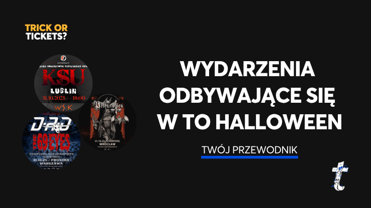 Grafika przedstawiająca plakaty trzeh koncertów oraz napis "wydarzenia odbywające się w to halloween. Twój przewodnik". W rogu literka t.