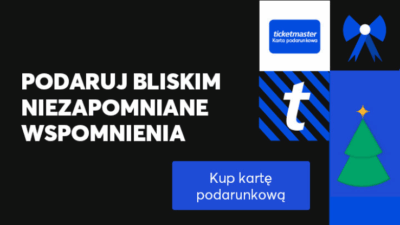 Grafika promująca kartę podarunkową Ticketmaster z napisem "podaruj bliskim niezapomniane wspomnienia".