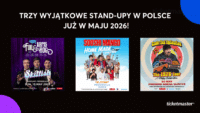 U góry napis "Trzy wyjątkowe stand-upy w Polsce już w maju 2026!" Na dole trzy grafiki promujące wydarzenia Foil Arms & Hog, Sooshi Mango i Gabriel Iglesias. Na dole w rogu logo Ticketmaster.