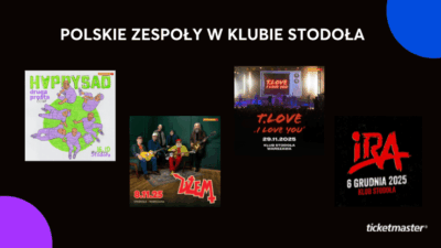 U góry napis "Polskie zespoły w Klubie Stodoła". Niżej cztery grafiki koncertowe - Happysad, Dżem, T.love i Ira. Na samym dole w rogu logo Ticketmaster, w dwóch innych rogach kropki.